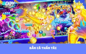 Bắn cá thần tài