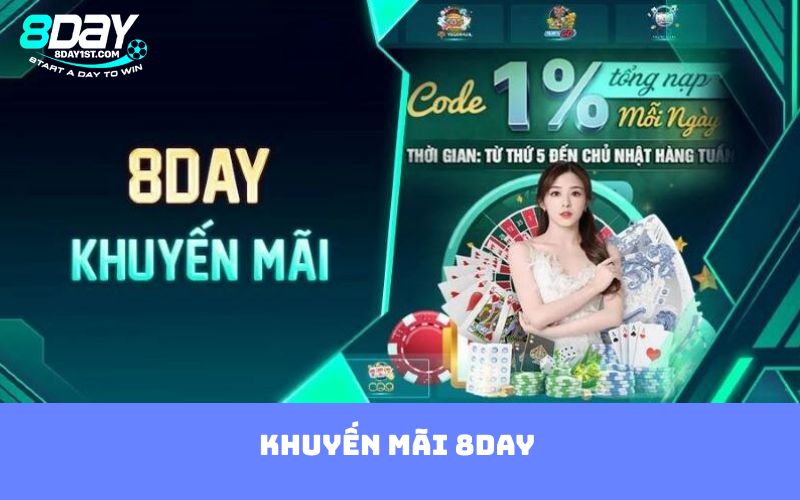 Khuyến Mãi 8DAY